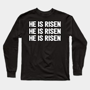 He Is Risen Cool Inspirational Easter Christian Long Sleeve T-Shirt